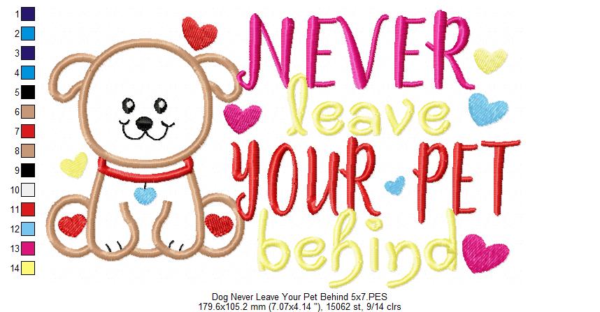 Never Leave Your Pet Behind - Dog - Applique