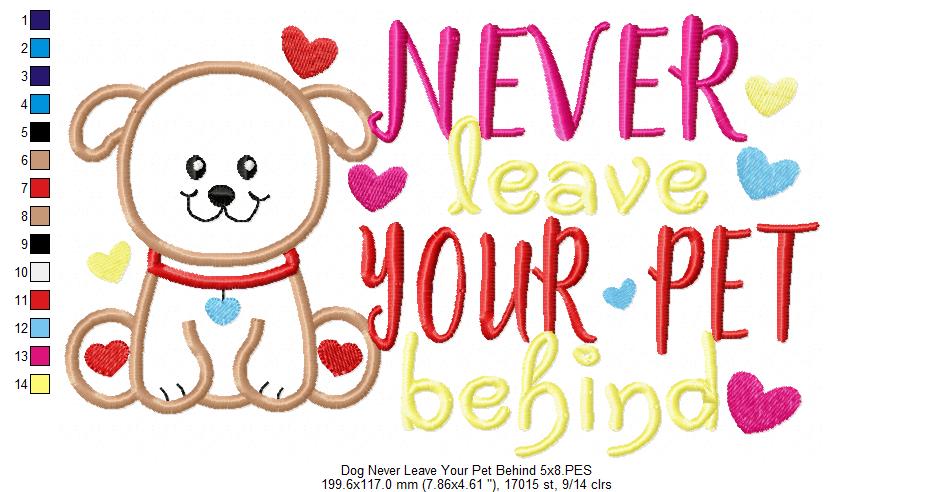 Never Leave Your Pet Behind - Dog - Applique