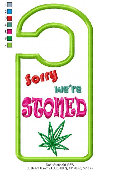 Sorry we´re stoned Door Hanger - ITH Project - Machine Embroidery Design