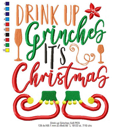 Drink up Grinches it´s Christmas - Applique - Machine Embroidery Design