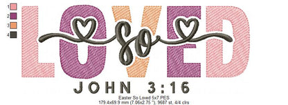 So Loved Christian Easter - Fill Stitch - Machine Embroidery Design