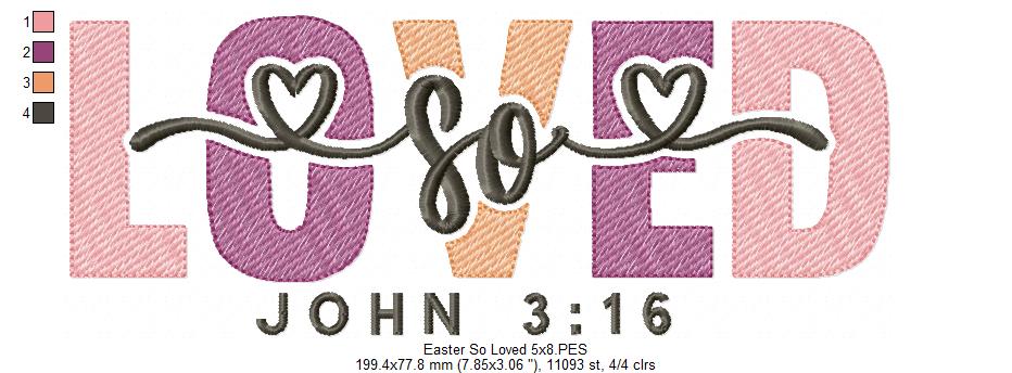 So Loved Christian Easter - Fill Stitch - Machine Embroidery Design