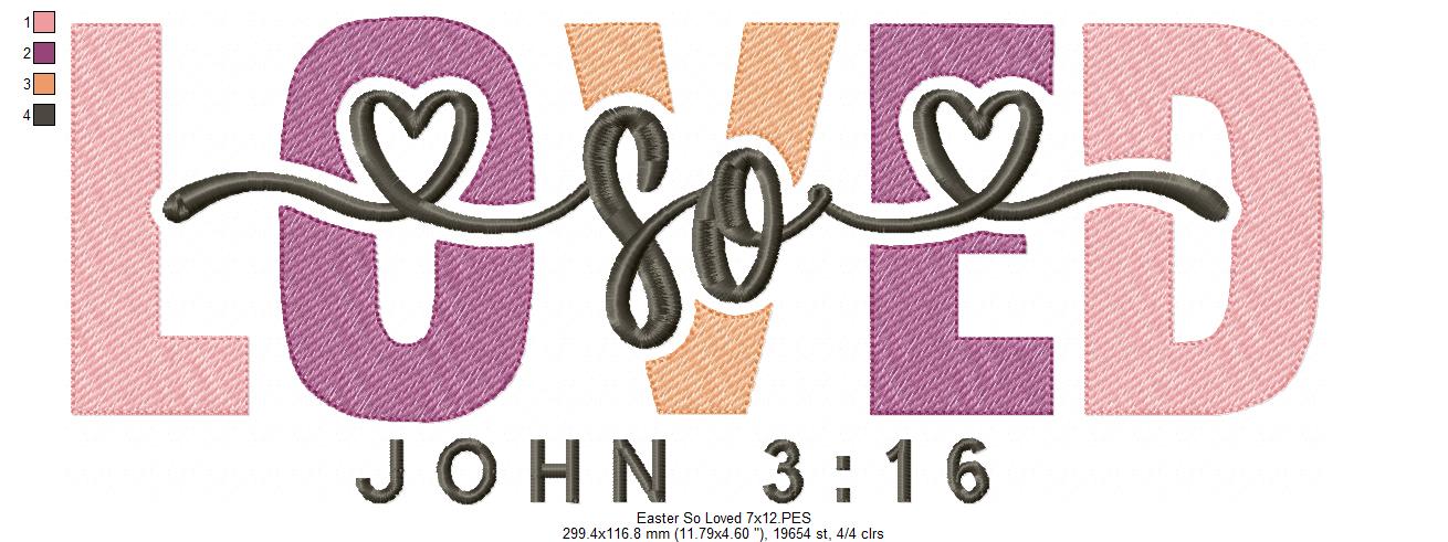 So Loved Christian Easter - Fill Stitch - Machine Embroidery Design
