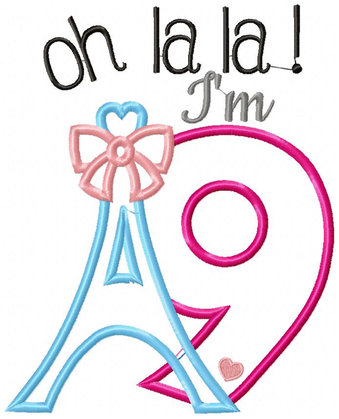 Oh La La! I'm Nine Eiffel Tower 9th Birthday - Applique