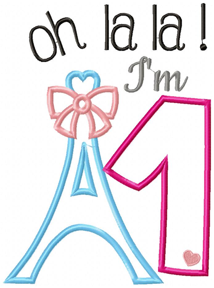 Oh La La! I'm One Eiffel Tower 1st Birthday - Applique