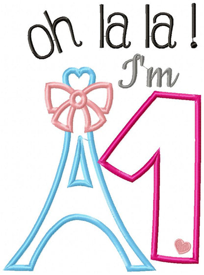 Oh La La! I'm One Eiffel Tower 1st Birthday - Applique