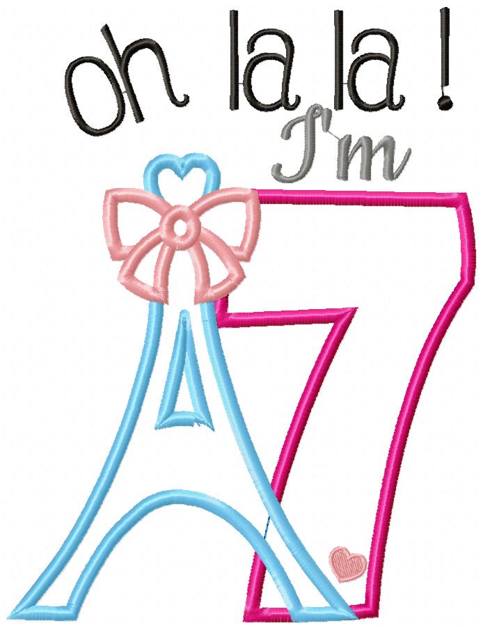 Oh La La! I'm Seven Eiffel Tower 7th Birthday - Applique