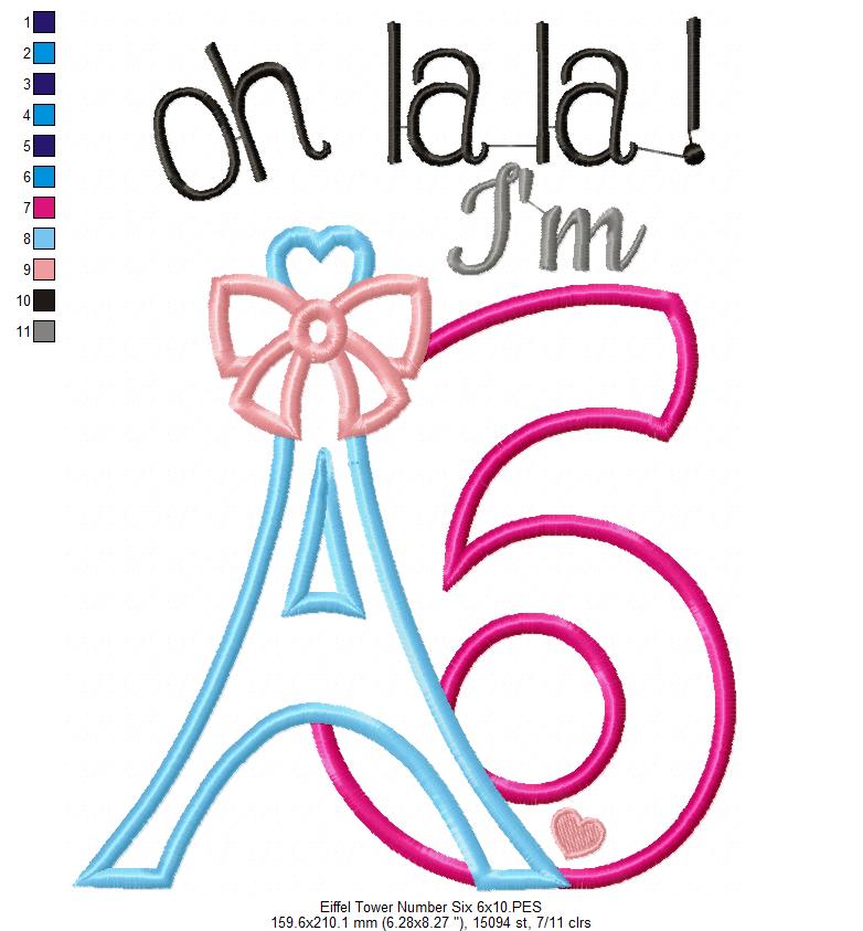 Oh La La! I'm Six Eiffel Tower 6th Birthday - Applique