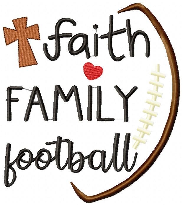 Faith Family Football - Fill Stitch - Machine Embroidery Design