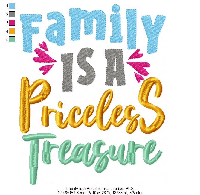 Family is a Priceless Treasure - Fill Stitch