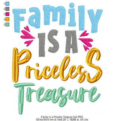 Family is a Priceless Treasure - Fill Stitch