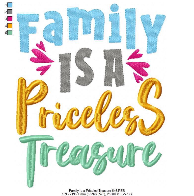 Family is a Priceless Treasure - Fill Stitch