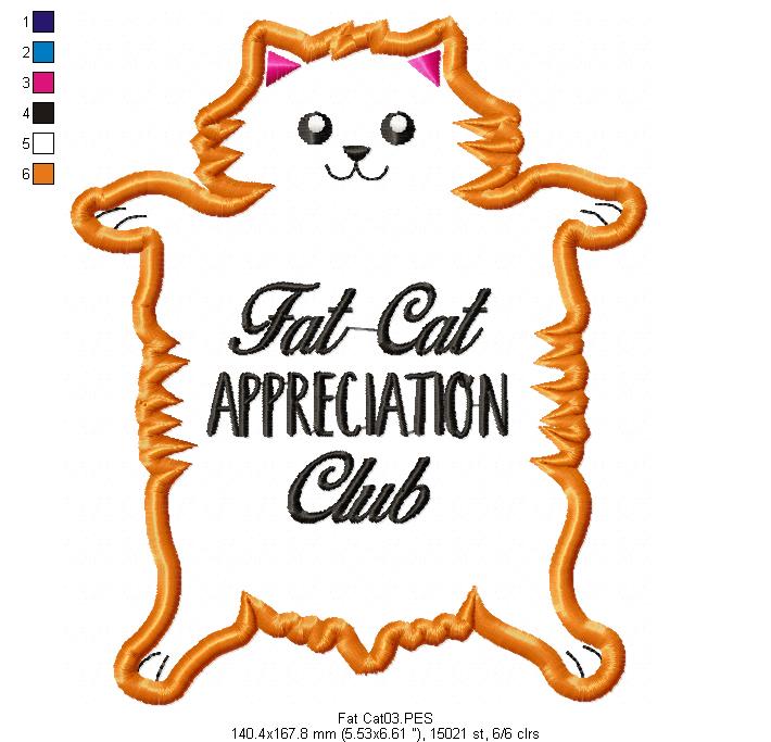 Fat Cat Appreciation Club - Applique - Machine Embroidery Design