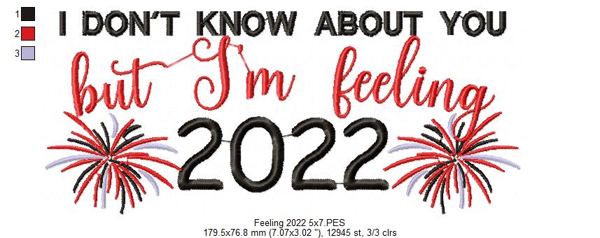 I Don't Know About You but I'm Felling 2022 - Taylor Swift - Fill Stitch