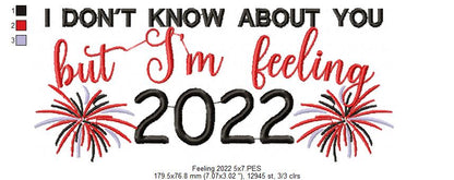 I Don't Know About You but I'm Felling 2022 - Taylor Swift - Fill Stitch