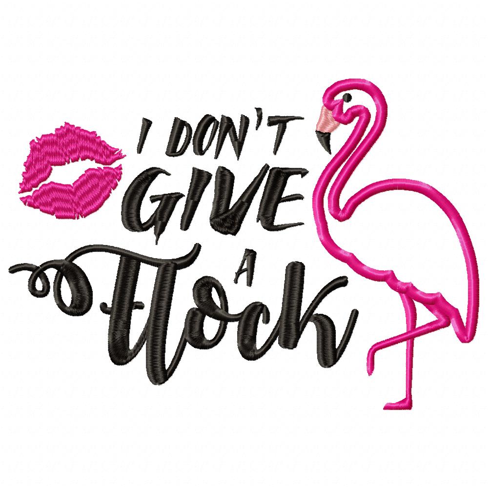 Flamingo I Don't Give a Flock - Applique