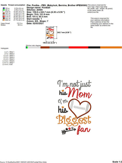 I’m Not Just His Mom Football Heart – Appliqué – Machine Embroidery Design