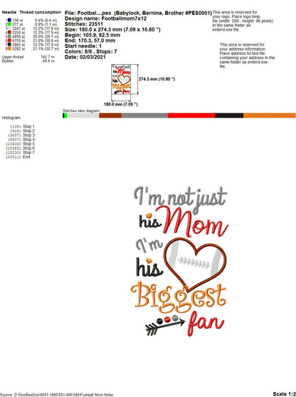 I’m Not Just His Mom Football Heart – Appliqué – Machine Embroidery Design
