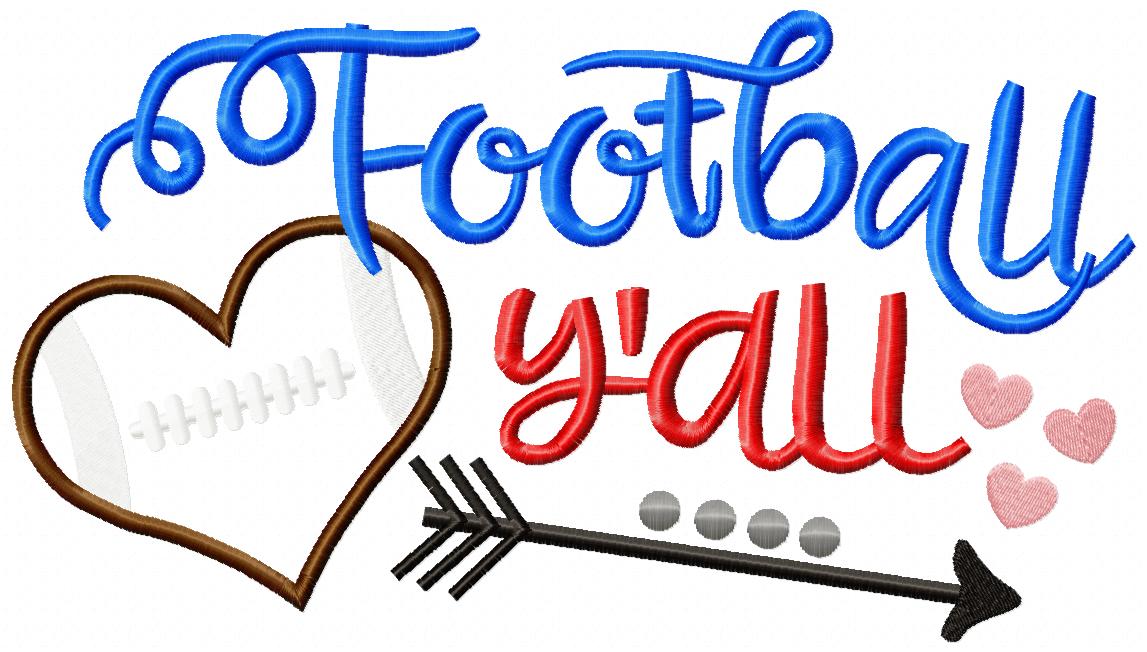Football Y’all Heart - Appliqué - Machine Embroidery Design