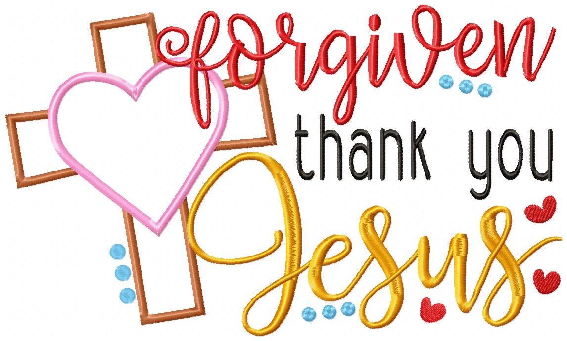 Easter Cross Forgiven Thank you Jesus - Applique - Machine Embroidery Design