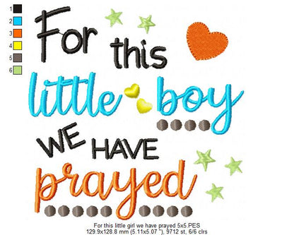 For This Little Boy we Have Prayed - Fill Stitch - Machine Embroidery Design