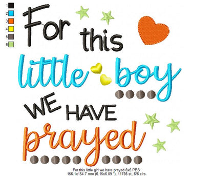 For This Little Boy we Have Prayed - Fill Stitch - Machine Embroidery Design