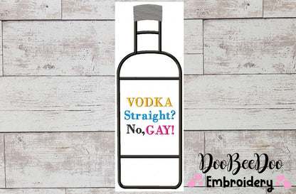 VODKA. Straight? No, Gay - Fill Stitch