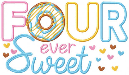 Four Ever Sweet Donut 4th Birthday - Applique