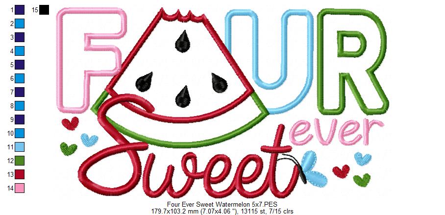 Four Ever Sweet Watermelon 4th Birthday - Applique