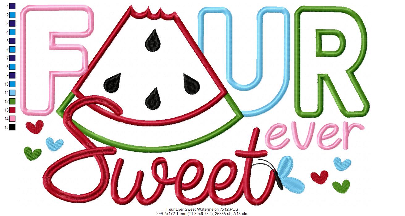 Four Ever Sweet Watermelon 4th Birthday - Applique