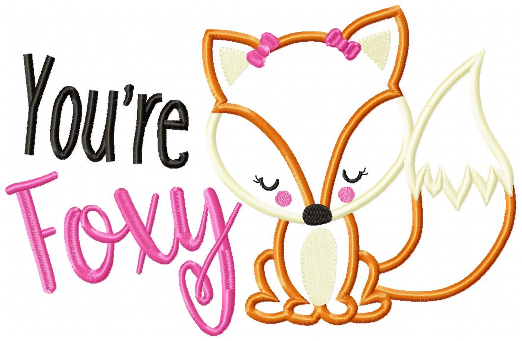 Fox Girl You're Foxy - Applique