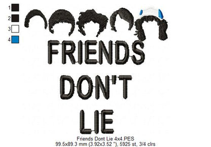 Friends Don't Lie - Fill Stitch