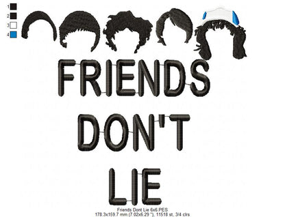 Friends Don't Lie - Fill Stitch