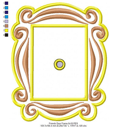 Friends Monica Door Frame - Applique - Machine Embroidery Design