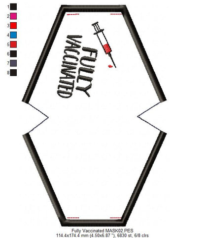 Fully Vaccinated Face Mask - ITH Project - Machine Embroidery Design