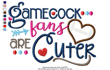 Gamecock Fans Are Cuter - Appliqué - Machine Embroidery Design