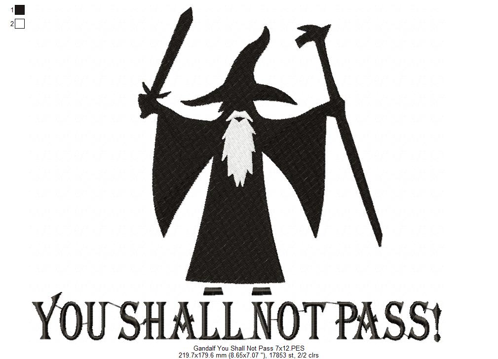 You Shall Not Pass! - Fill Stitch