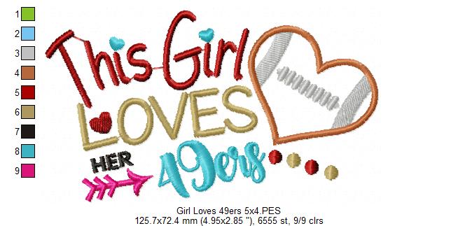 This Girl Loves 49ers Football - Appliqué - Machine Embroidery Design