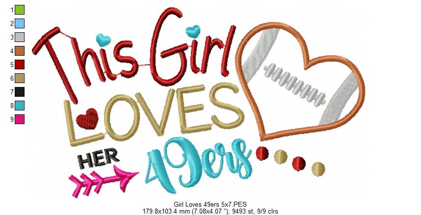 This Girl Loves 49ers Football - Appliqué - Machine Embroidery Design