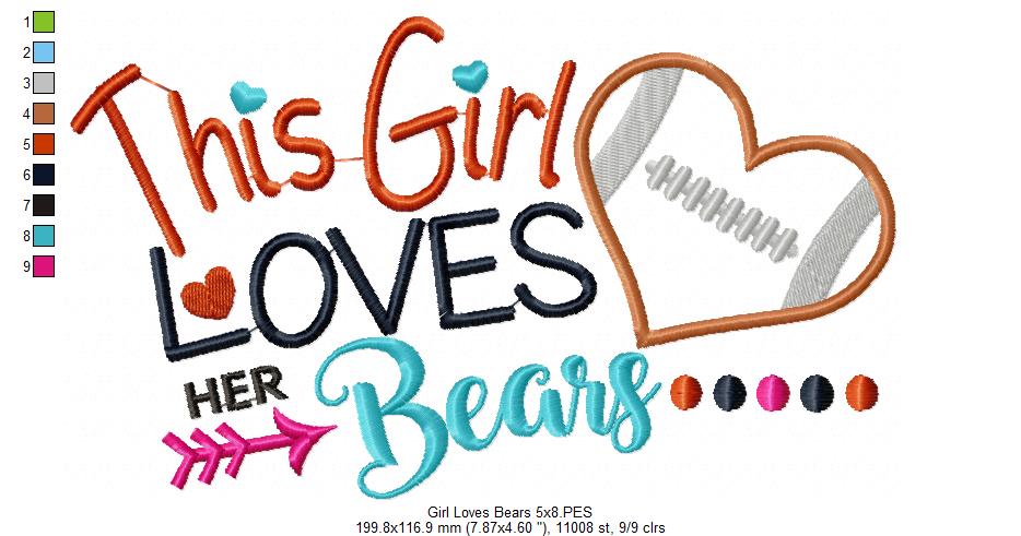 This Girl Loves Bears Football - Appliqué - Machine Embroidery Design