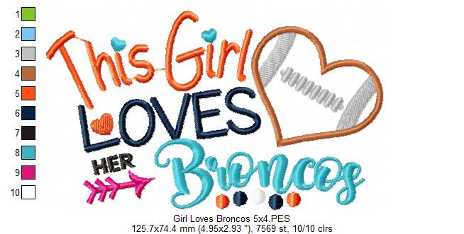 This Girl Loves Her Broncos – Appliqué – Machine Embroidery Design