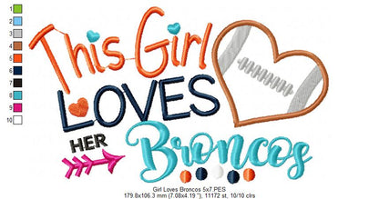 This Girl Loves Her Broncos – Appliqué – Machine Embroidery Design