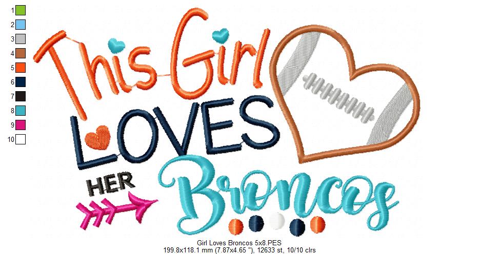 This Girl Loves Her Broncos – Appliqué – Machine Embroidery Design