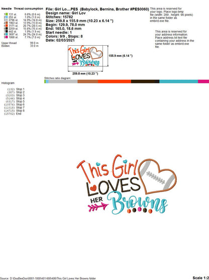This Girl Loves Browns Football - Appliqué - Machine Embroidery Design