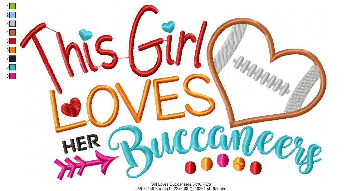 This Girl Loves Buccaneers Football - Appliqué - Machine Embroidery Design