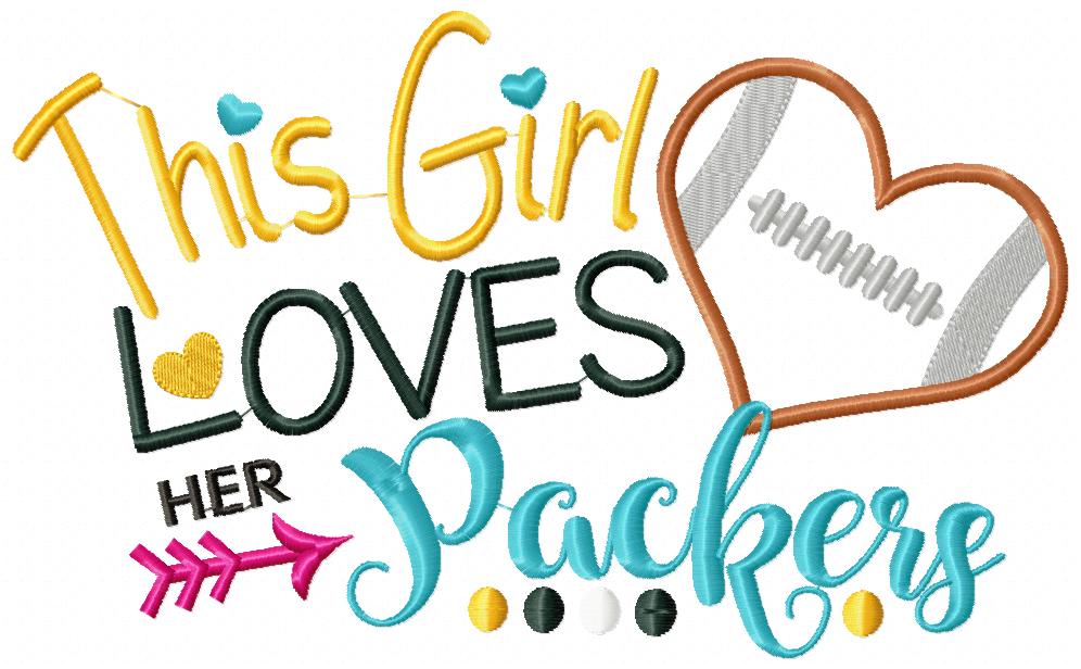 This Girl Loves Packers Football - Appliqué - Machine Embroidery Design