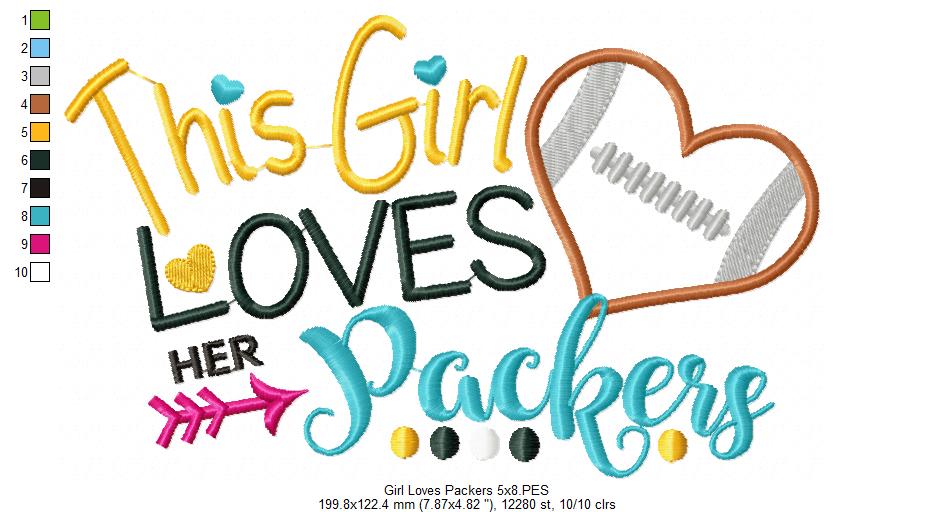 This Girl Loves Packers Football - Appliqué - Machine Embroidery Design