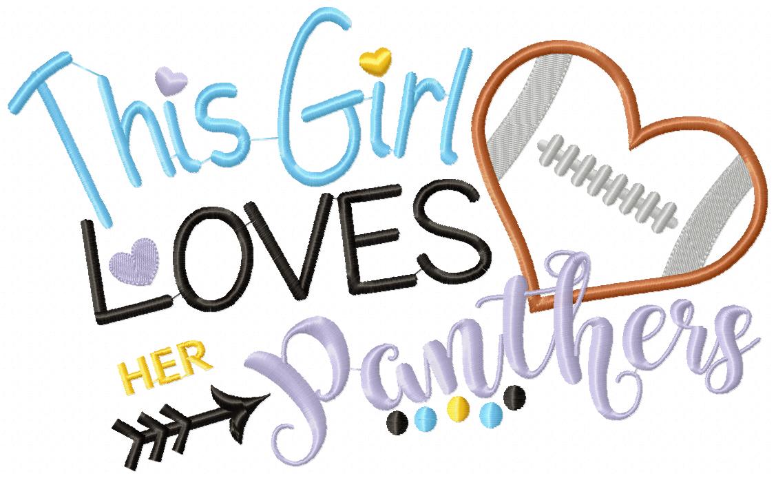 This Girl Loves her Panthers - Applique
