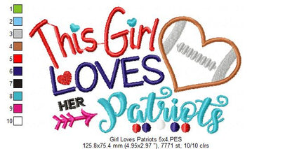 This Girl Loves Her Patriots – Appliqué – Machine Embroidery Design
