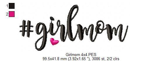 #Girlmom Girl Mom - 4x4 5x7 - DooBeeDoo Embroidery Designs